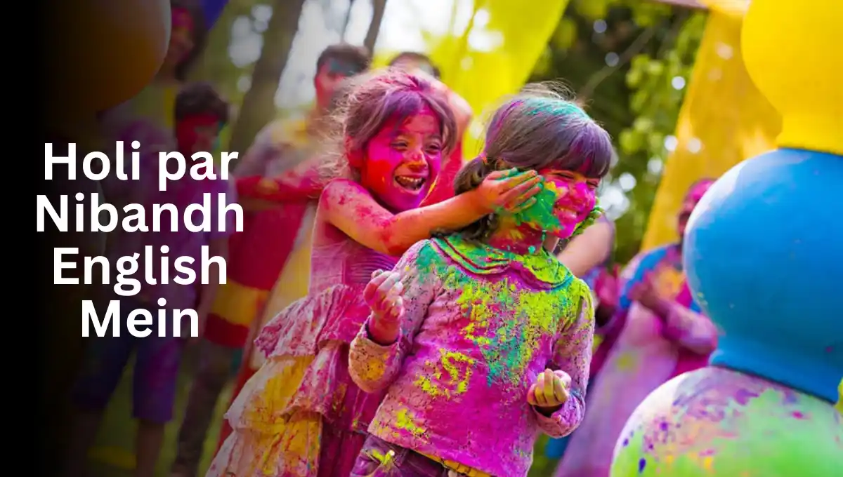 Holi par Nibandh English Mein